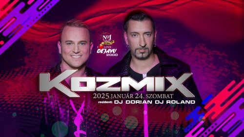 2026.január 24. Dejavu 2000 Kozmix